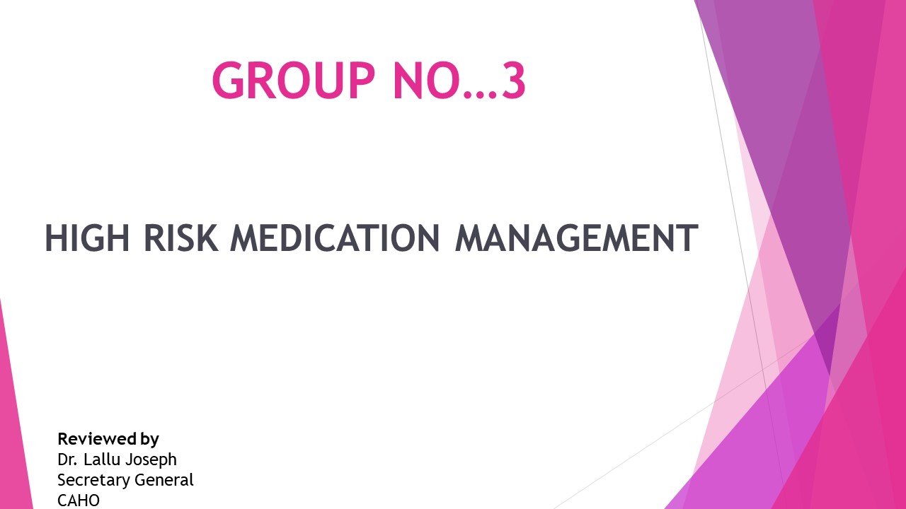High Risk Medication Management